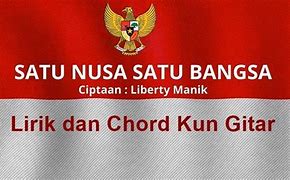 Chord Kita Semua Bersaudara Satu Nusa Satu Bangsa