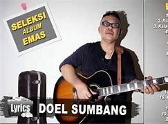 Download Kumpulan Lagu Doel Sumbang Mp3 Gratis